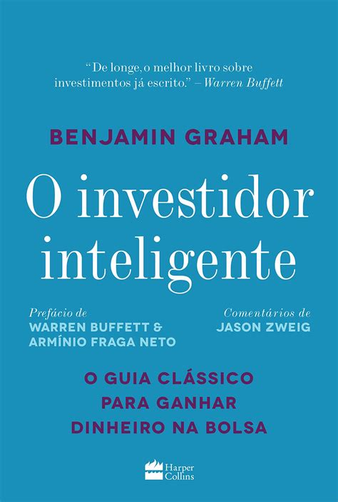 Amazon O Investidor Inteligente O Guia Classico Para Ganhar