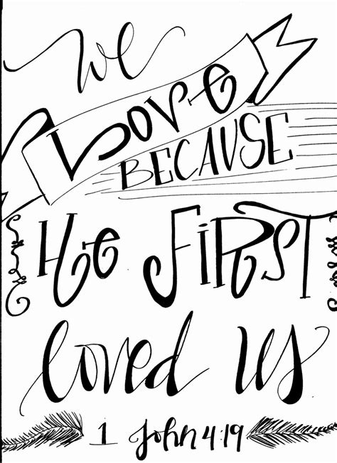 We Love Because He First Loved Us 1 John 49 Printable Jpeg Etsy