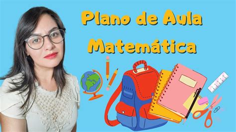 Plano De Aula De Matem Tica Para Ano Do Ensino Fundamental Mergulhe