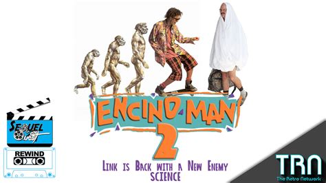 SequelQuest Rewind | Encino Man Sequel | EP54 : The Retro Network