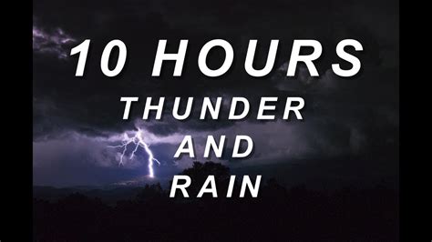 Thunder And Rain Relaxing Nature Sounds 10 Hours Youtube