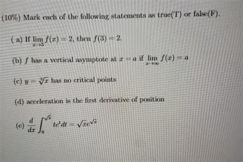 Solved Mark Each Of The Following Statements As Chegg