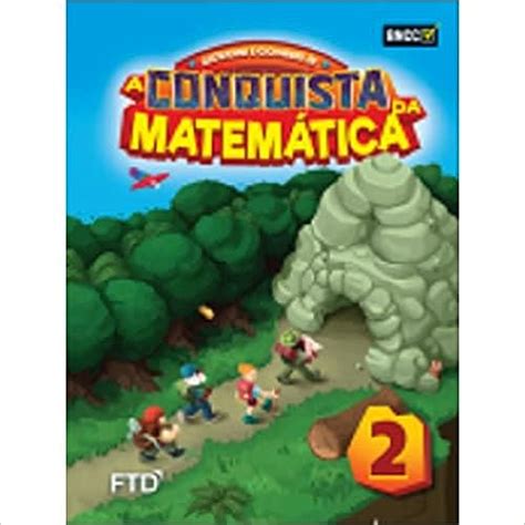 A Conquista Da Matemática 2º Ano José Ruy Giovanni Baixar Livros Em Pdf Epub Ler Online