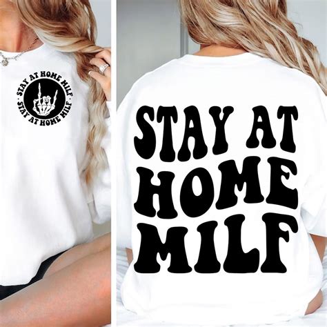 Stay At Home Milf Svg Png Svg Cutting File Milf Png Funny Png Funny Quote Svg Adult Humor