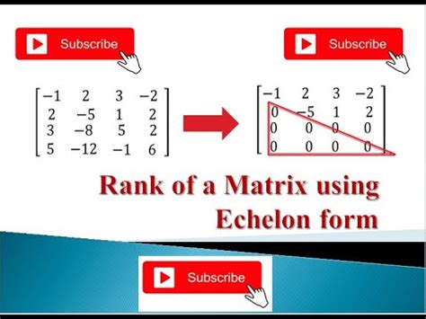 How To Find Rank Of A Matrix Echelon Form Youtube