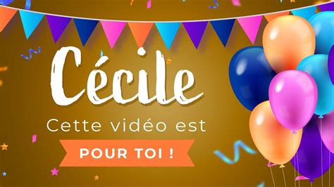 Joyeux anniversaire Cécile YouTube