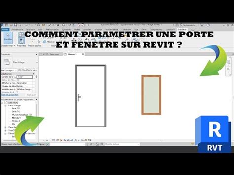 comment paramétrer une porte et fenêtre sur revit YouTube