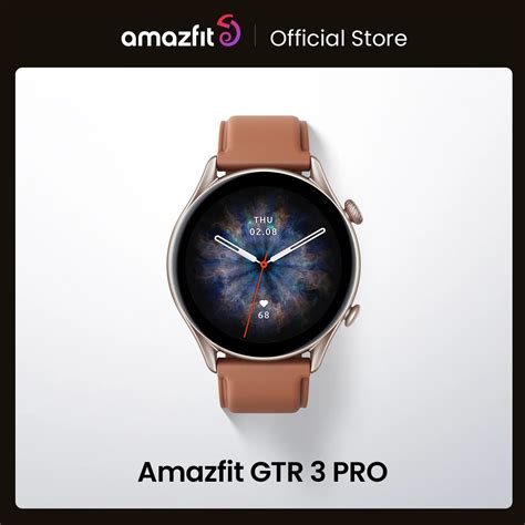 New Amazfit Gtr 3 Pro Gtr3 Pro Gtr-3 Pro Smartwatch Alexa Built-in 1.45 ...