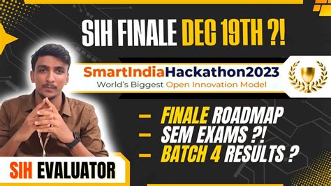 Smart India Hackathon 2023 Finale Complete Roadmap Nodal Center