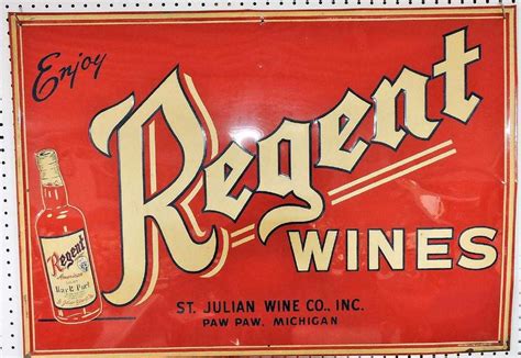 PAW PAW MICHIGAN REGENT WINES! - The Antique Advertising Expert