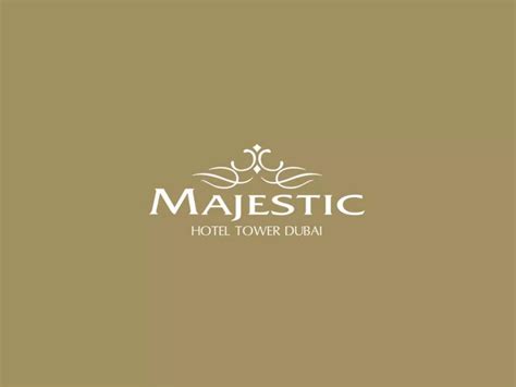 Majestic Hotel Tower Dubai | PPT