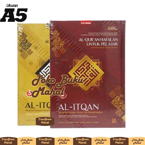 Jual Al Itqan A Cordoba Al Quran Hafalan Metode Al Itqan Al Quran