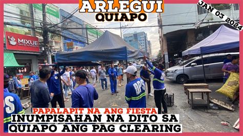 UMPISAHAN NA ANG CLEARING SA QUIAPO 2024 YouTube