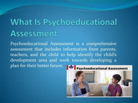 What Is Psychoeducational Assessment Ppt