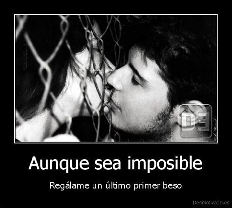 Amor Imposible Un Amor Imposible Frases De Amor Frases Bonitas De Amor