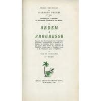 Livro Ordem E Progresso Gilberto Freyre Estante Virtual