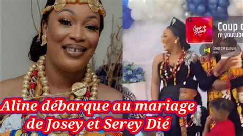 Urgent Aline Débarque Au Mariage De Serey Dié Et Josey Youtube