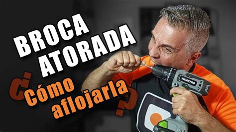 Solución a BROCA ATASCADA en taladro inalámbrico Destrabar broca