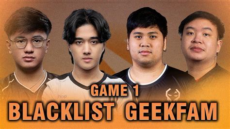 BLACKLIST Vs GEEKFAM GAME 1 CAST BY KUKU ARMEL YOWE PGL