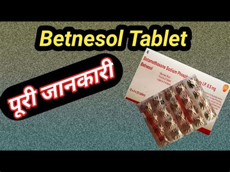 Betnesol Tablet Use L L Betnesol Tablet Kis