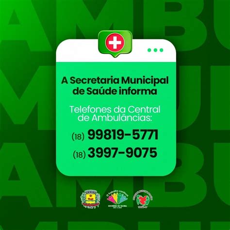 Telefones da Central de Ambulâncias Prefeitura Municipal de Taciba