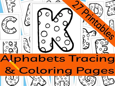 27 Printables: Alphabets Tracing & Coloring Pages. Fun Tracing and ...