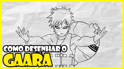 Como Desenhar O Gaara Passo A Passo Youtube