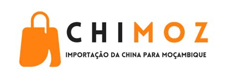 ChiMoz A sua plataforma porta importar produtos da China para moçambique