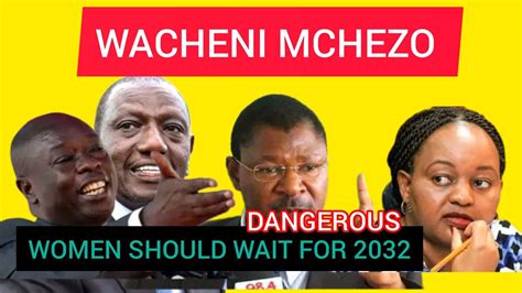 Shocking Truth Women Should Wait For 2032 Finally Dp Gachagua Breaks