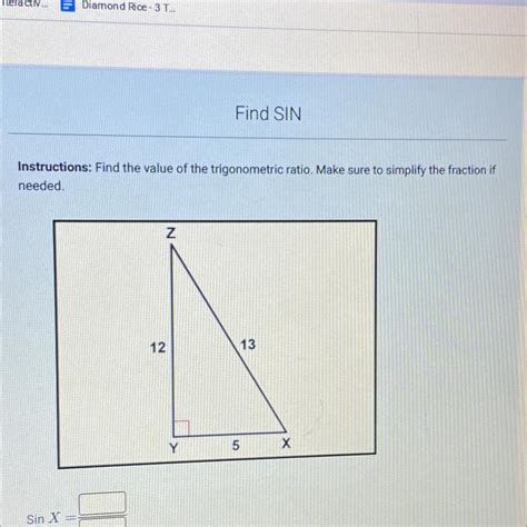 Instructions Find The Value Of The Trigonometric Ratio Make Sure To