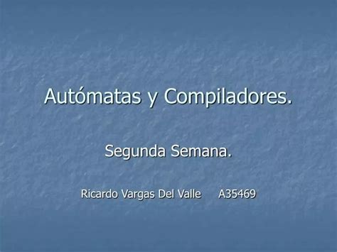 PPT Autómatas y Compiladores PowerPoint Presentation free download