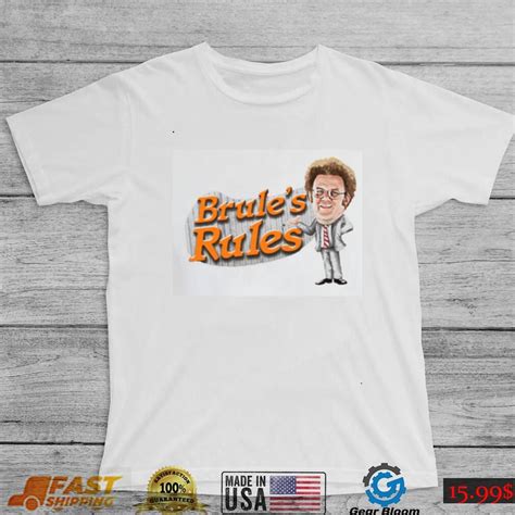 Brules Rules Tim And Eric Show Unisex T Shirt Gearbloom