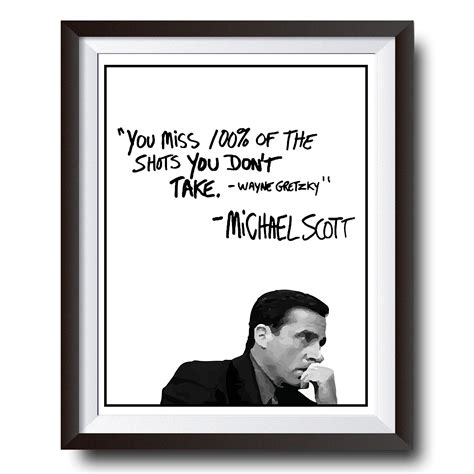 Michael Scott Motivational Quote Poster You Miss Of The Shots