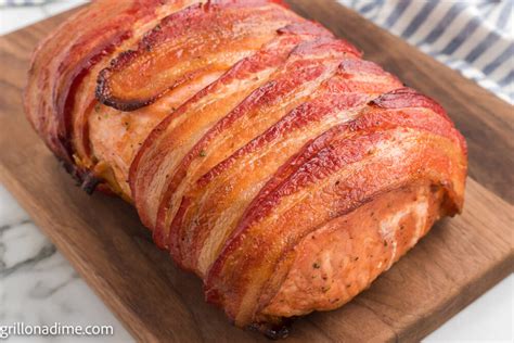 Bacon Wrapped Smoked Pork Loin Grillonadime