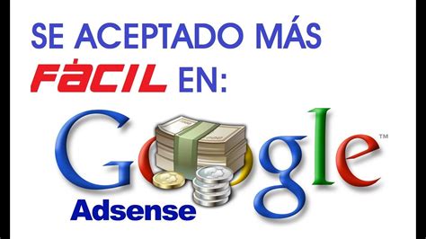 Se aceptado fácil en Google Adsense COMPROBADO YouTube