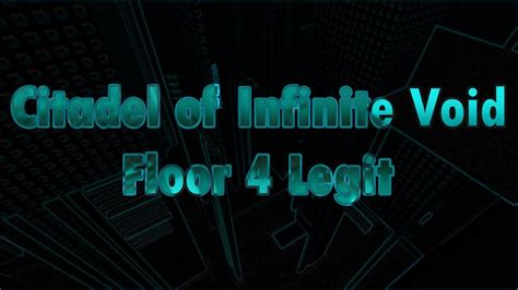 Citadel Of Infinite Void Floor Roblox Jtoh Youtube