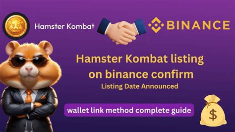 Hamster Kombat Binance In Listing Hamster Kombat Withdrawal Method