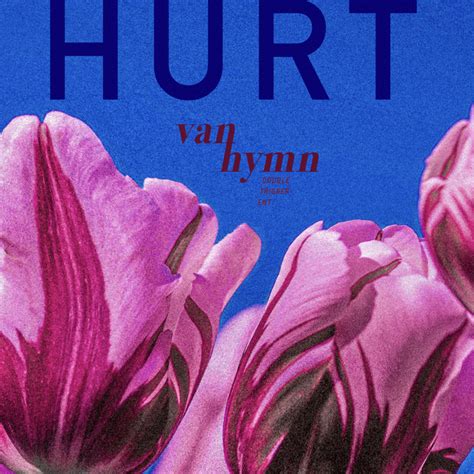 Hurt Single By Vanhymn Spotify