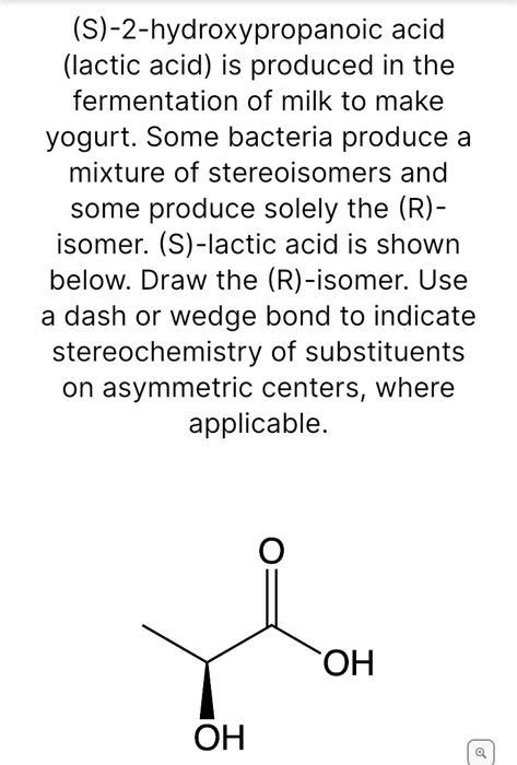 Solved S 2 Hydroxypropanoic Acid Lactic Acid Is Produced Chegg