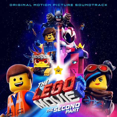 Various Artists - The LEGO® Movie 2: The Second Part (Original Motion Picture Soundtrack ...