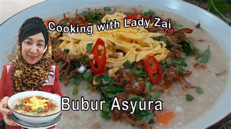 Bubur Asyura Orang Selatan Dari Chef Zaidah Translated Into English