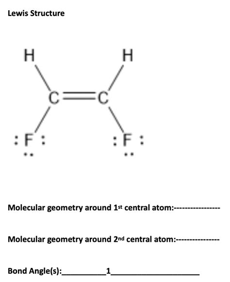 Solved Lewis Structure Molecular geometry around 1st central | Chegg.com