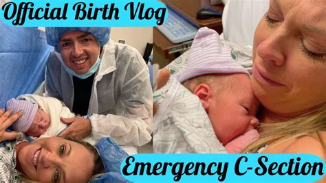 Birth Vlog 2021 Scary Labor And Delivery Moment Emergency C Section