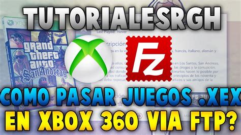 TutorialesRgh Cómo pasar juegos para Xbox 360 Rgh por FTP Formato