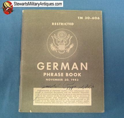 Stewarts Military Antiques US WWII German Phrase Book TM 30 606