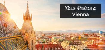 Cosa Vedere A Vienna Top Consigli