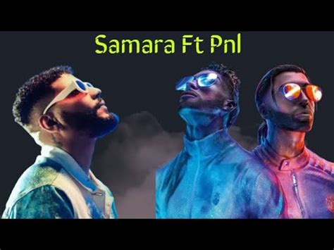 Samara Ft PNL Remix Lwess YouTube