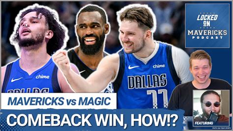 How Luka Doncic The Mavs Rallied To Beat The Magic Dereck Lively II