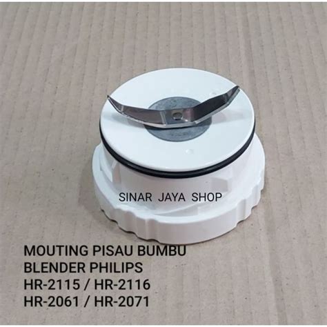 PISAU BLENDER BUMBU PHILIPS HR 2115 HR 2116 HR 2061 HR 2071 Lazada