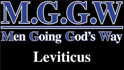 M G G W Sabbath Lesson Leviticus Youtube